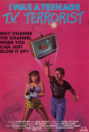 I_WAS_A_TEENAGE_TV_TERRORIST)poster